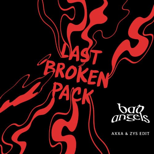 BAD ANGEL - AXXA X ZYS EDIT