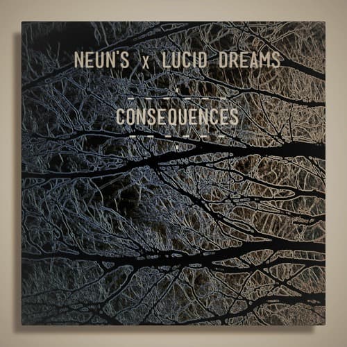 Neun's & Lucid Dreams - Consequences