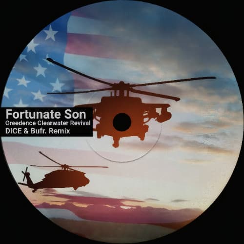 Fortunate Son (Bufr X DICE Remix)