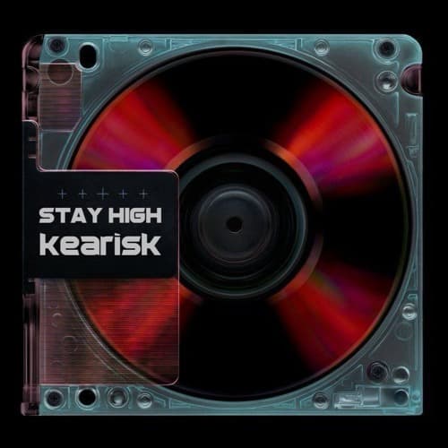 Stay High (Kearisk Edit)