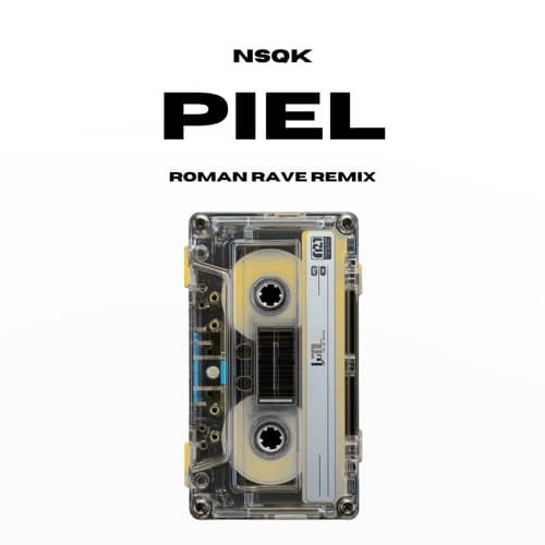 Piel (Roman Rave Remix)