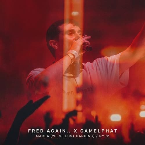 Marea (we've lost dancning) x NYP2 - Fred again... x CamelPhat (SNiS Mashup) *FREE DOWNLOAD*