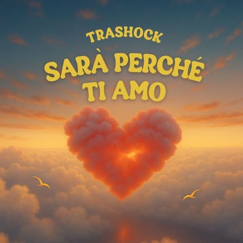 Trashock - Sarà Perchè Ti Amo (Extended Mix)