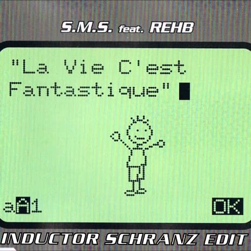 La Vie C'est Fantastique (Inductor Schranz Edit) (FREEDL)