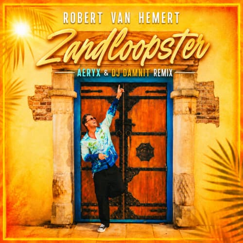 Robert Van Hemert - Zandloopster (AERYX & DJ Damnit Remix)