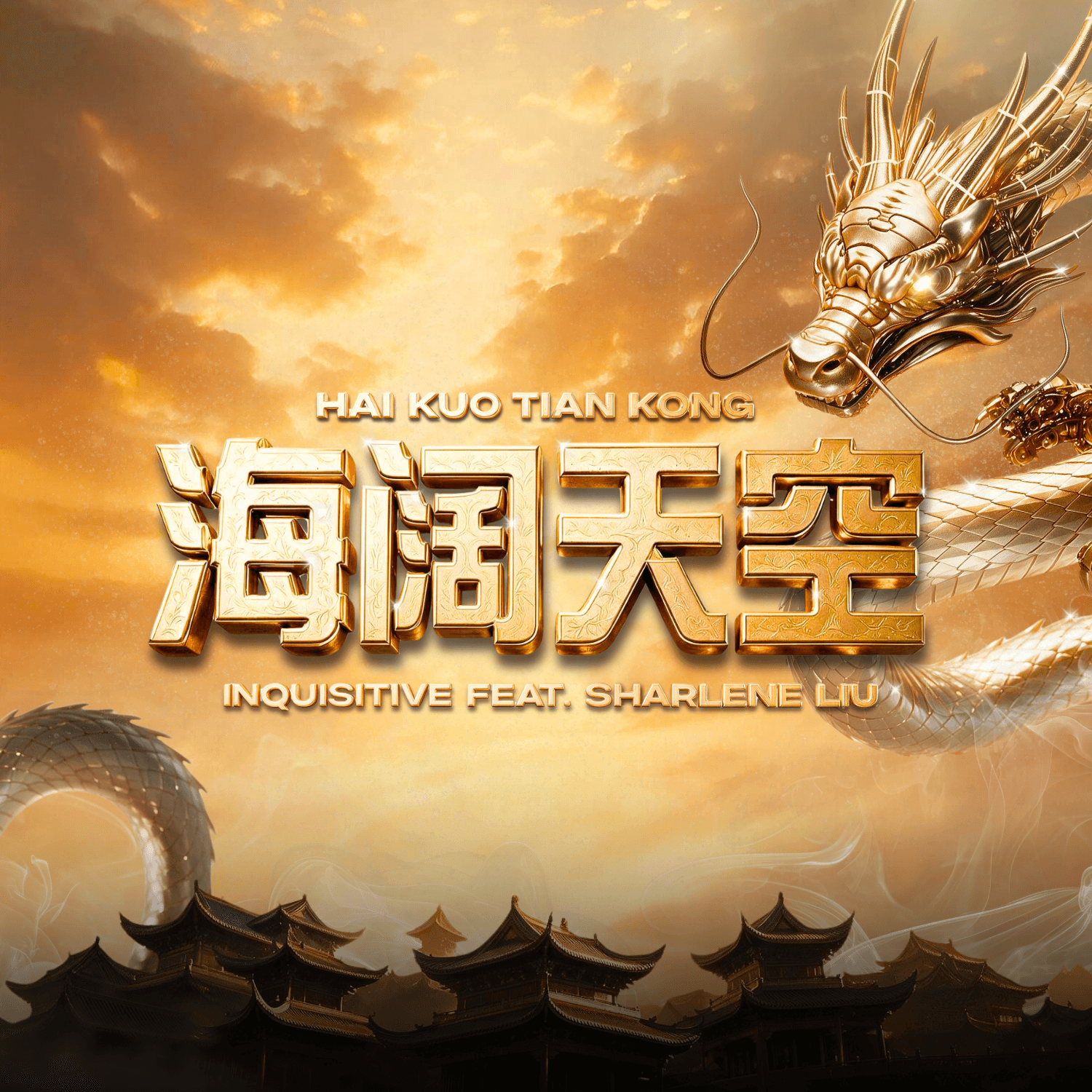 Inquisitive feat. Sharlene Liu - Hai Kuo Tian Kong 海阔天空