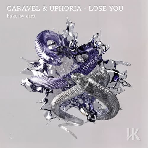 Caravel & Uphoria - Lose You