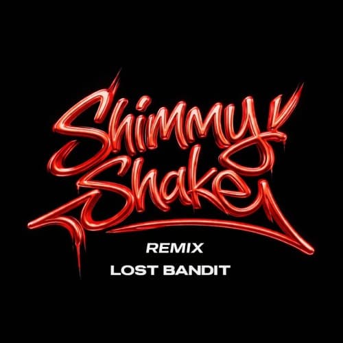 740 Boyz - Shimmy Shake (Lost Bandit Remix)