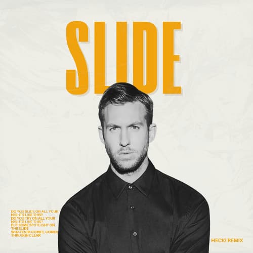 Slide (Hecki Remix)