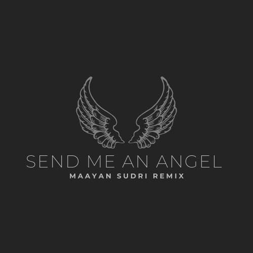 Mashina - Send Me an Angel (Maayan Sudri Remix)