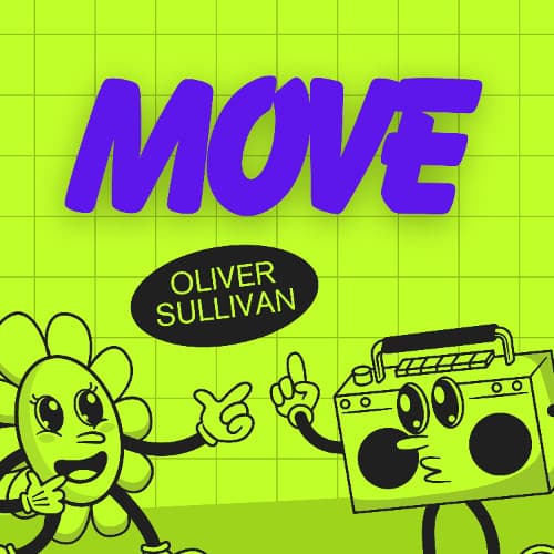 Oliver Sullivan - Move (Extended Edit)
