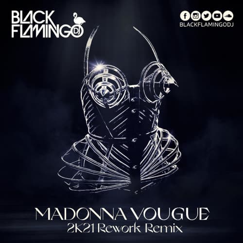 MADONNA VOGUE ( BLACK FLAMINGO REWORK )