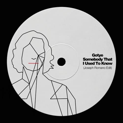 Somebody That I Used To Know (Joseph Romano Edit) *SUPPORTED BY ANDREA OLIVA, GORDO, BOB SINCLAR...*