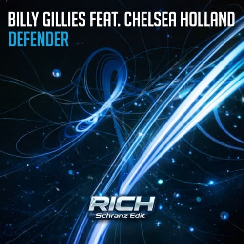Billy Gillies - Defender (RICH Schranz Edit)