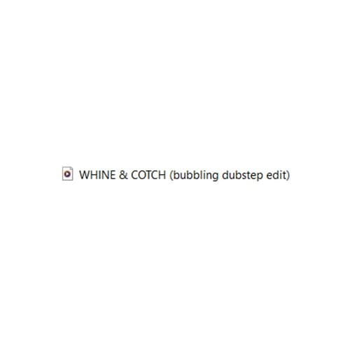 NOGE - WHINE & COTCH (bubbling dubstep edit)