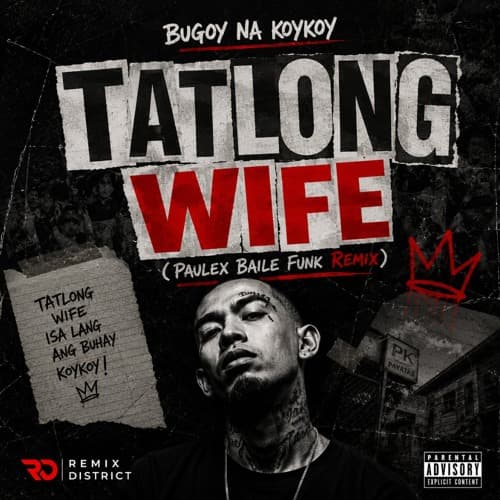 Bugoy Na Koykoy - TATLONG WIFE (Paulex Baile Funk Remix)