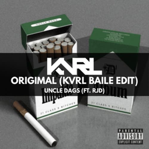 Uncle Dags ft. RJD - ORIGIMAL (KVRL BAILE EDIT)