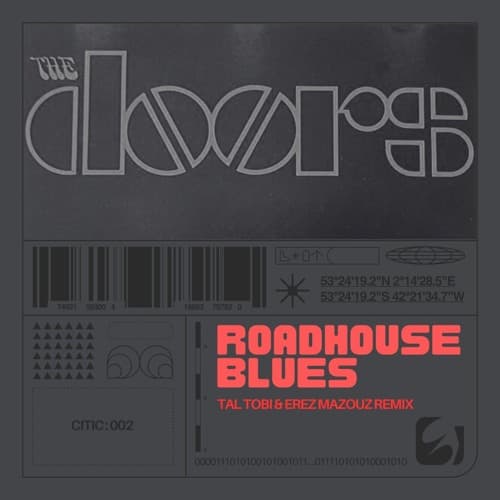 The Doors - Roadhouse Blues (Tal Tobi & Mazouz Edit)