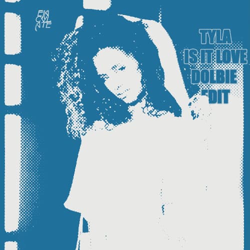Tyla - IS IT LOVE (DOLBIE EDIT)
