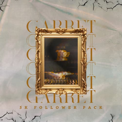 Garret Pres. 5K Follower Pack