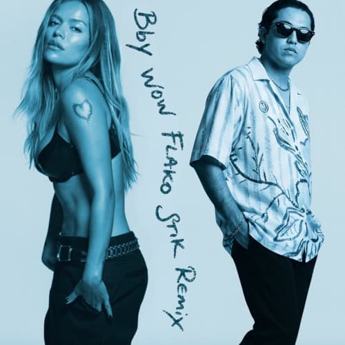 Karol G, Rusowsky, Judeline - BbY WOW (FLAKO STIK Remix)