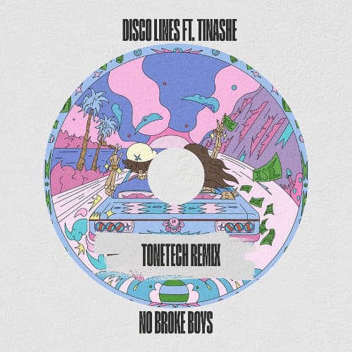 Disco Lines - No Broke Boys (ToneTech Remix)