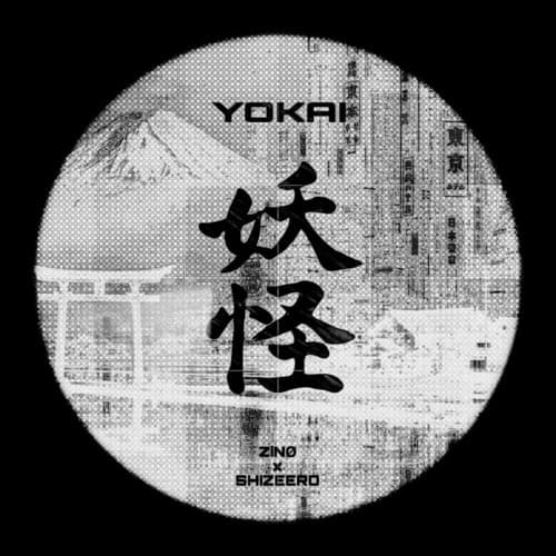 ZiNØ x Shizeero - YOKAI