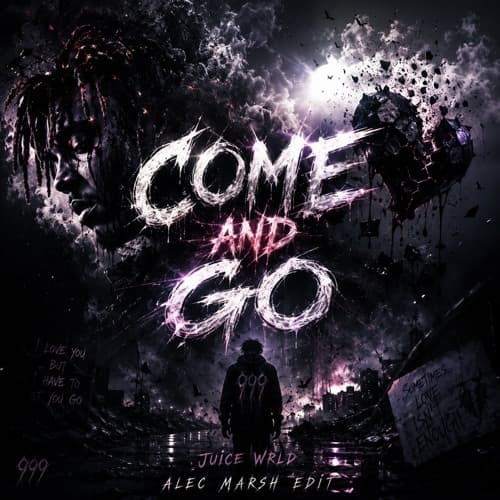 Juice Wrld - Come And Go (Alec Marsh Bootleg) *filtered*