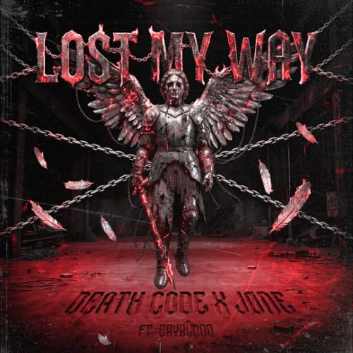 DEATH CODE & JΓNE - LOST MY WAY (feat. CRYBLOOD)