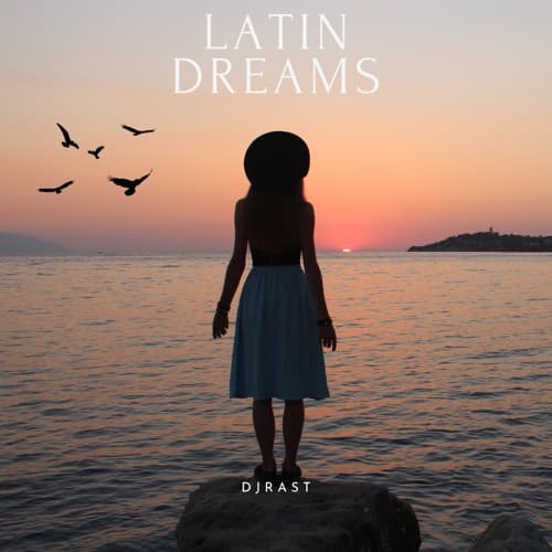 LATIN DREAMS