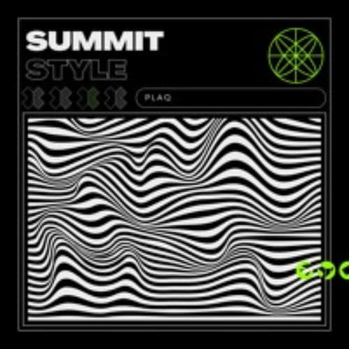 Plaq - SUMMIT STYLE (FREE DOWNLOAD)