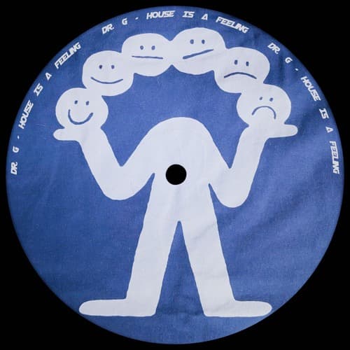 Dr. G - House Is A Feeling