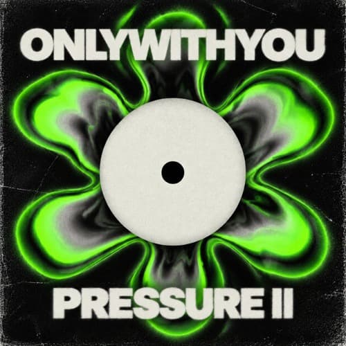 PRESSURE II