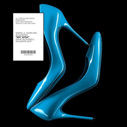 Karol G, Judeline, rusowsky - BBY WOW (Dave Ruthwell, DUGARTE Remix) *BANDCAMP EXCLUSIVE*
