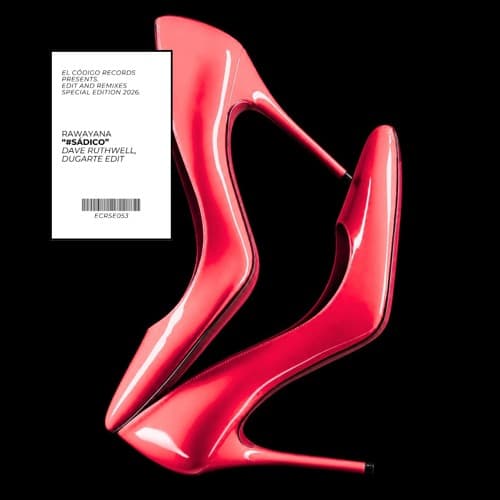 Rawayana - #Sádico (Dave Ruthwell, DUGARTE Edit) *BANDCAMP EXCLUSIVE*