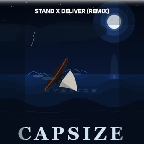 Frenship- Capsize (Stand x Deliver Remix)