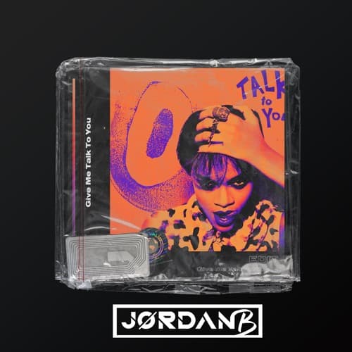 Where Have Talk To You (JordanB Mashup)
