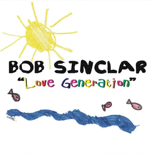 Bob Sinclar - Love Generation (DJIBRIL CISSE - TCHEBA x 5HOURS Remix)