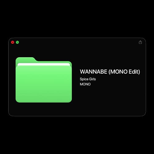 WANNABE (MONO Edit)