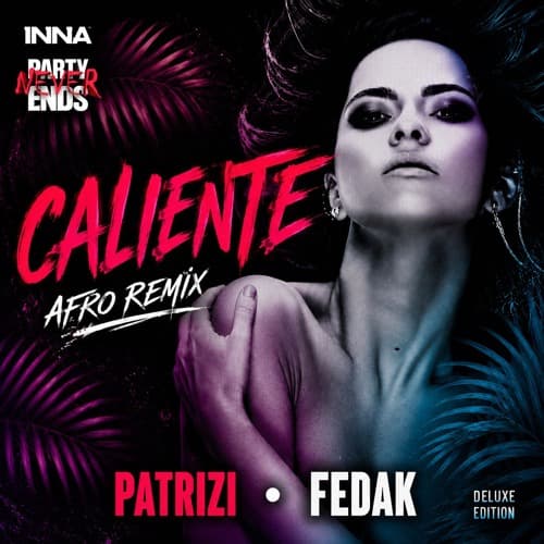 INNA - Caliente (PATRIZI & FEDAK REMIX) (Filtred For Copyright)
