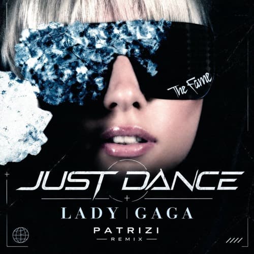 Lady Gaga - Just Dance (PATRIZI REMIX)