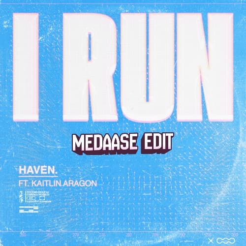 Haven - I Run (Medaase edit) prod. by Alexis Seys