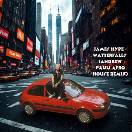 James Hype - Watterfalls (Andrew Pauli Afro House Remix)