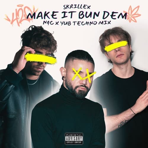 Skrillex - Make It Bun Dem (N4C & YuB Hard Techno Mix)
