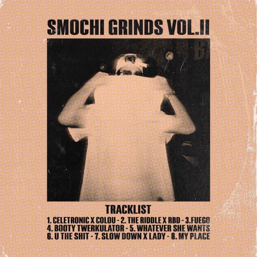 U The Shit (Smochi Grind)