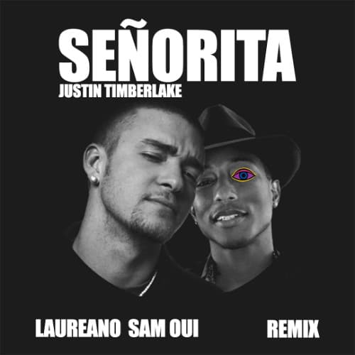 Justin Timberlake - Señorita (Laureano, Sam Oui Remix)