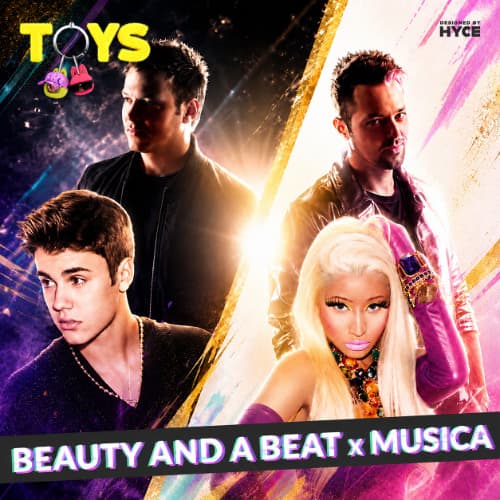 Beauty and a Beat x Musica (TOYS Mashup)