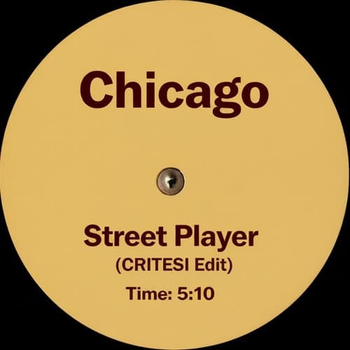 Chicago - Street Player (CRITESI Edit)
