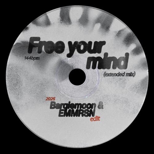 Free Your Mind (Barqiemoon & EMMRSN Edit)