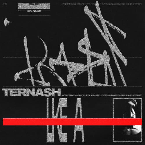 Ternash - LIKE A PARASITE
